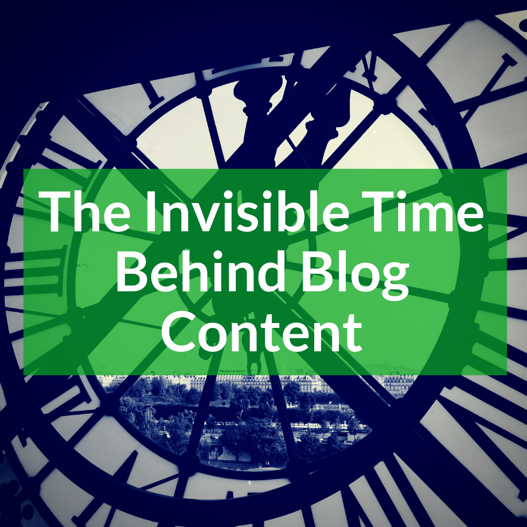 The Invisible Time Behind Crafting Blog Content